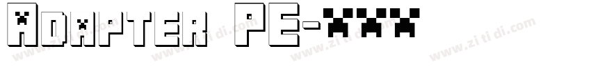 Adapter PE字体转换